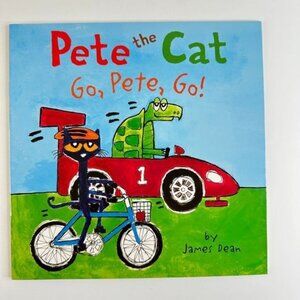 2/$6 Pete the Cat Go, Pete, Go! book by James Dean (Paperback)